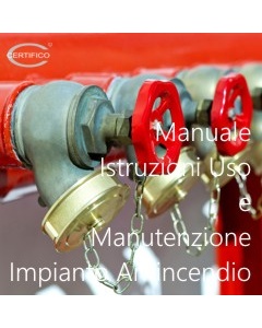 Manuale_Istruzioni_Uso_Manutenzione_Impianto_Antincendio_2015