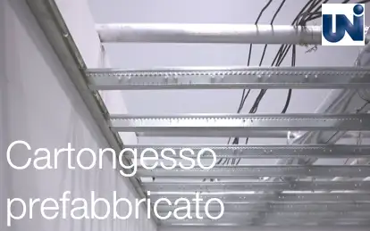 Cartongesso prefabbricato UNI Cartongesso prefabbricato UNI