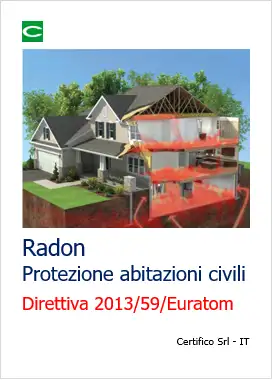Direttiva 2013 59 euratom radon civili Direttiva 2013 59 euratom radon civili