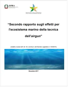 II rapporto sugli effetti ecosistema marino airgun