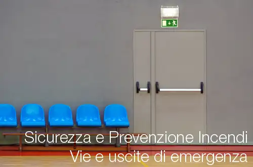Vie e uscite di emergenza