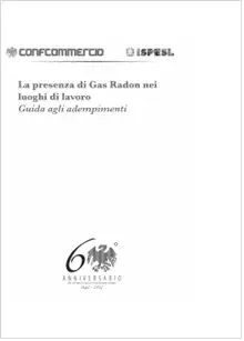 Rischio radon luogi di lavoro ISPESL Rischio radon luogi di lavoro ISPESL