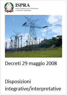 Disposizioni integrative interpretative dei decreti 29 maggio 2008 ISPRA Disposizioni integrative interpretative dei decreti 29 maggio 2008 ISPRA