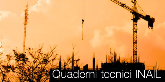 Quaderni tecnici INAIL 2018 Quaderni tecnici INAIL 2018
