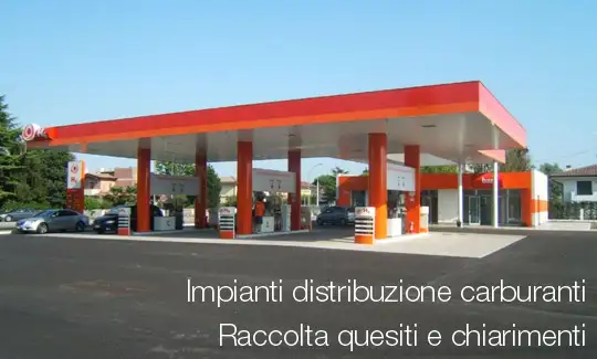 Impianti distribuzione carburanti Raccolta quesiti e chiarimenti Impianti distribuzione carburanti Raccolta quesiti e chiarimenti