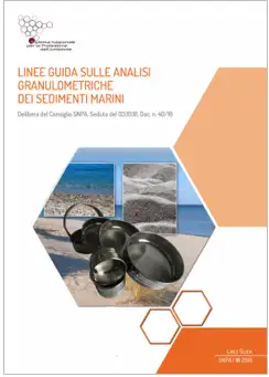 Linee guida analisi granulometriche sedimenti marini Linee guida analisi granulometriche sedimenti marini