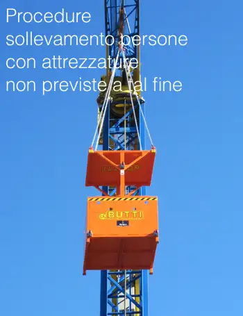 Procedure sollevamento persone con attrezzature non previste a tal fine Procedure sollevamento persone con attrezzature non previste a tal fine