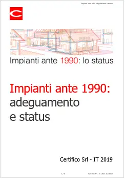 Impianti ante 1990 adeguamento e status