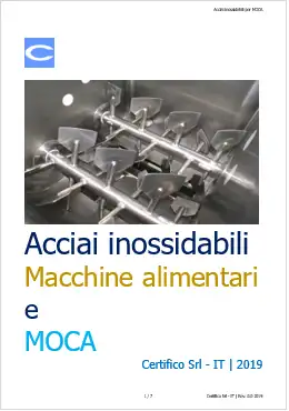 Acciai inossidabili Macchine alimentari e MOCA Acciai inossidabili Macchine alimentari e MOCA