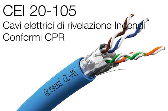 CEI 20 105 cavi sitemi rivelazione incendi CPR CEI 20 105 cavi sitemi rivelazione incendi CPR