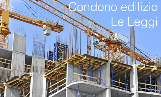 Condono edilizio Legislazione Condono edilizio Legislazione