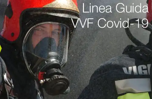 Linea Guida VVF Covid 19 Linea Guida VVF Covid 19
