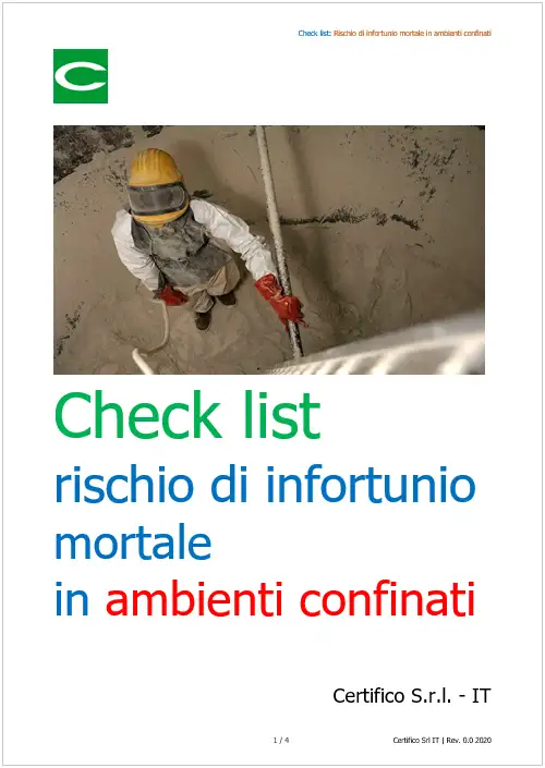 Check list rischio infortunio ambienti confinati Check list rischio infortunio ambienti confinati