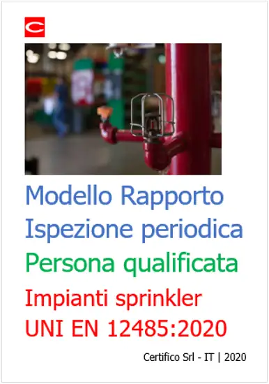 Modello Rapporto Ispezione periodica persona qualifica EN 12845 Modello Rapporto Ispezione periodica persona qualifica EN 12845