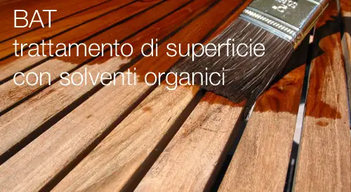 BAT trattamento di superficie con solventi organici BAT trattamento di superficie con solventi organici