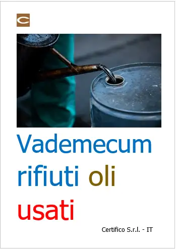 Vademecum rifiuti oli usati Vademecum rifiuti oli usati
