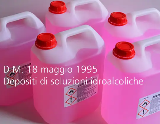 D M 18 maggio 1995 Depositi alcoli D M 18 maggio 1995 Depositi alcoli