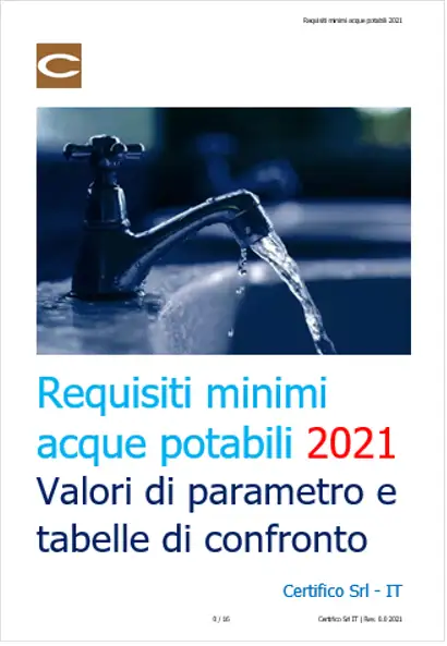 Requisiti minimi acque potabili 2021 Tabelle di raffronto Requisiti minimi acque potabili 2021 Tabelle di raffronto