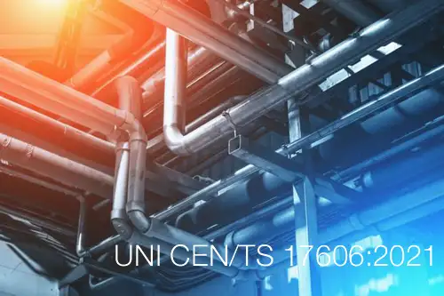 UNI CEN TS 17606 2021