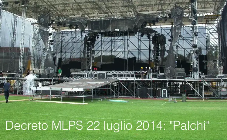 Decreto Interministeriale 22 luglio 2014 Palchi Decreto Interministeriale 22 luglio 2014 Palchi