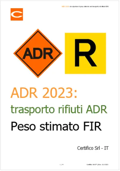 ADR 2023 da riportare il peso stimato nel trasporto di rifiuti ADR ADR 2023 da riportare il peso stimato nel trasporto di rifiuti ADR