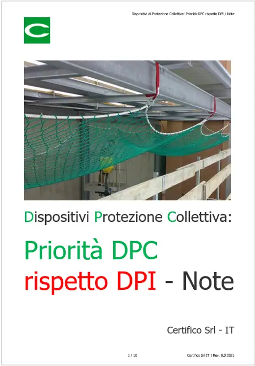 Dispositivi di protezione collettiva Priorit DPC rispetto DPI Note Dispositivi di protezione collettiva Priorit DPC rispetto DPI Note