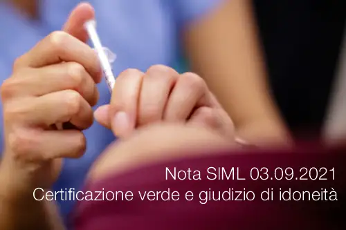 Nota SIML 03 09 2021 Certificazione verde e giudizio di idoneit Nota SIML 03 09 2021 Certificazione verde e giudizio di idoneit
