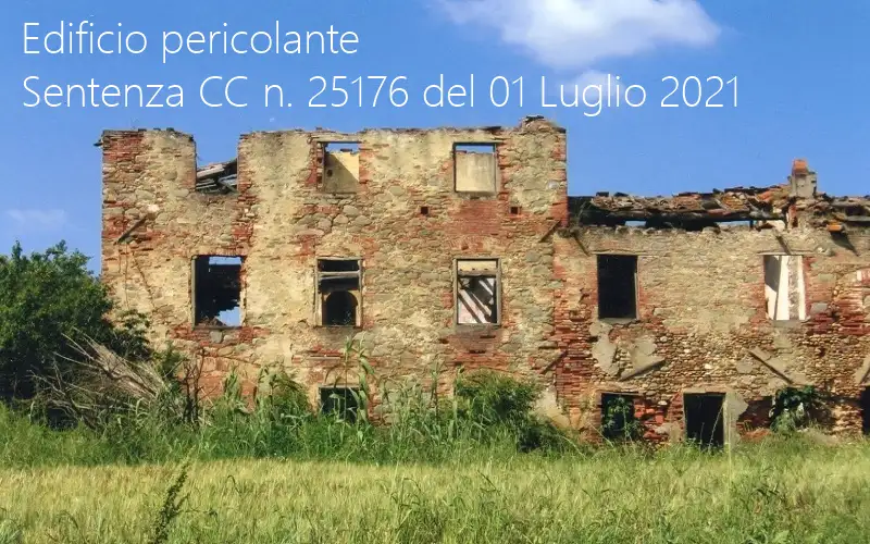 Sentenza CC n 25176 del 01 Luglio 2021 Sentenza CC n 25176 del 01 Luglio 2021