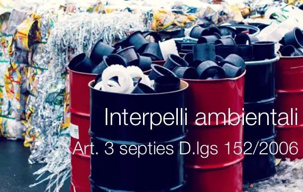 Interpelli ambientali DLgs. 152 2006 Interpelli ambientali DLgs. 152 2006