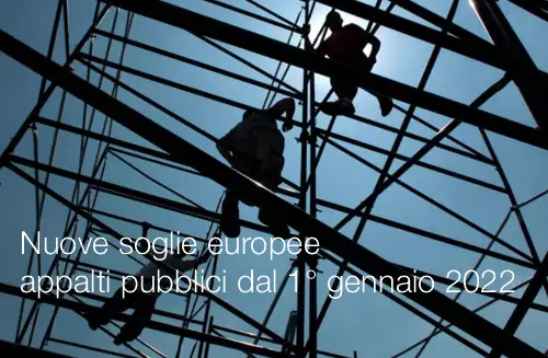 Nuove soglie europee per appalti pubblici dal 1 gennaio 2022