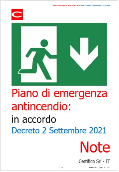 Piano di emergenza antincendio In accordo Decreto 2 Settembre 2021 Note Piano di emergenza antincendio In accordo Decreto 2 Settembre 2021 Note