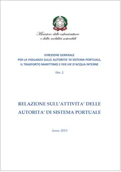 Relazione sull attivit delle autorit di sistema portuale anno 2019 Relazione sull attivit delle autorit di sistema portuale anno 2019