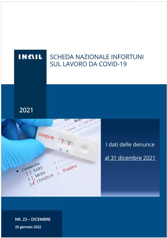 Covid 19 Contagi sul lavoro denunciati INAIL Schede regionali 31 dicembre 2021 Covid 19 Contagi sul lavoro denunciati INAIL Schede regionali 31 dicembre 2021