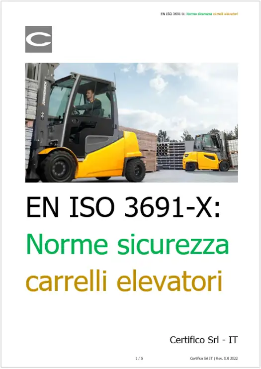 EN ISO 3691 X Norme Sicurezza dei carrelli elevatori EN ISO 3691 X Norme Sicurezza dei carrelli elevatori