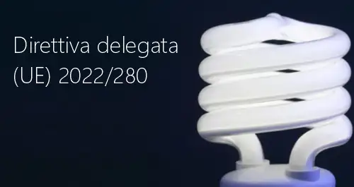 Direttiva delegata UE 2022 280 Direttiva delegata UE 2022 280