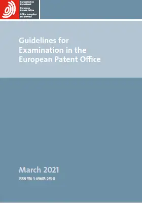 Guidelines for Examination in the European Patent Office Guidelines for Examination in the European Patent Office