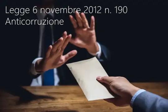 Legge 6 novembre 2012 n 190 Legge 6 novembre 2012 n 190