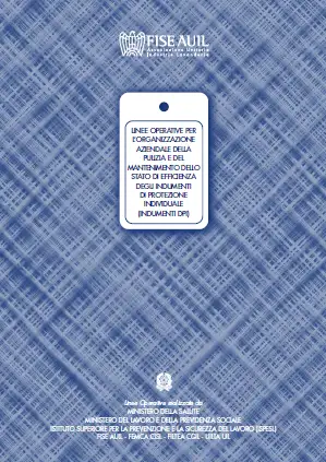 Linee operative organizzazione pulizia e mantenimentoefficienza DPI Linee operative organizzazione pulizia e mantenimentoefficienza DPI
