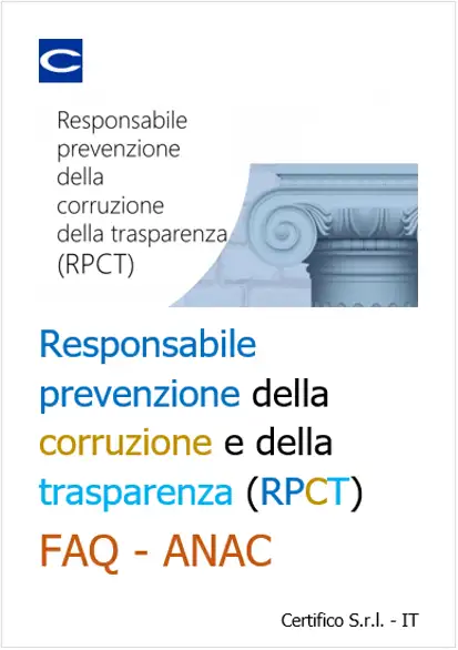 Responsabile prevenzione della corruzione e della trasparenza RPCT Responsabile prevenzione della corruzione e della trasparenza RPCT