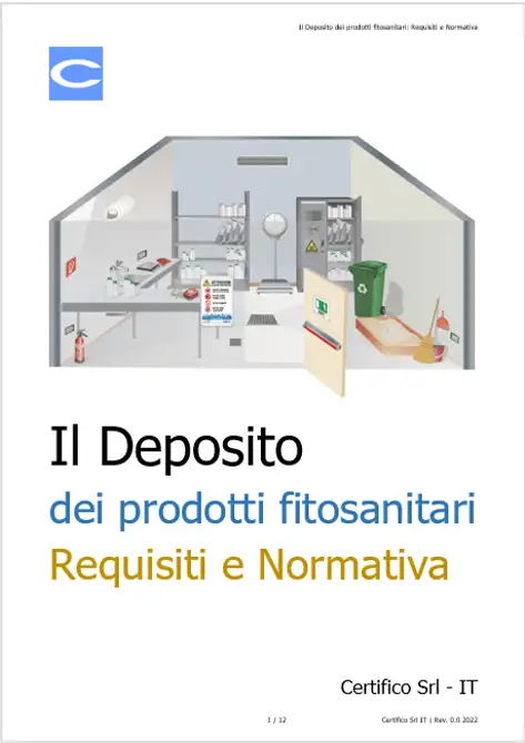 Il Deposito dei prodotti fitosanitari Requisiti e Normativa Il Deposito dei prodotti fitosanitari Requisiti e Normativa
