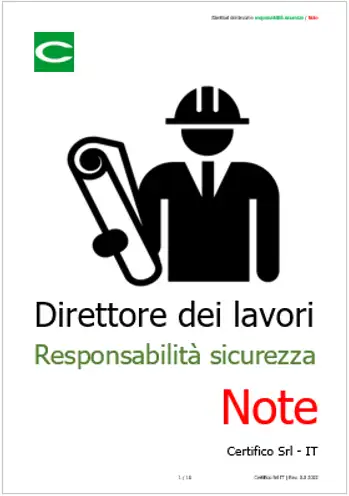 Direttore dei lavori e responsabilit sicurezza Note Direttore dei lavori e responsabilit sicurezza Note