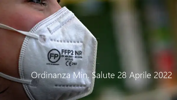 Ordinanza Min Salute 28 Aprile 2022 Ordinanza Min Salute 28 Aprile 2022