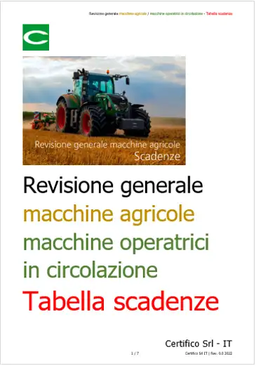 Revisione generale macchine agricole Tabella Scadenze Revisione generale macchine agricole Tabella Scadenze