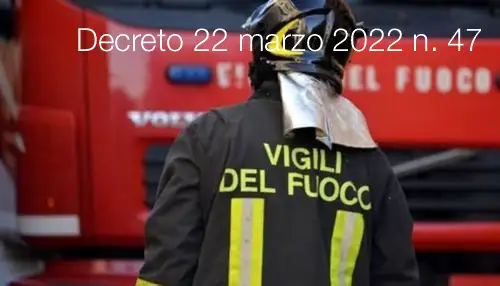 Decreto 22 marzo 2022 n  47