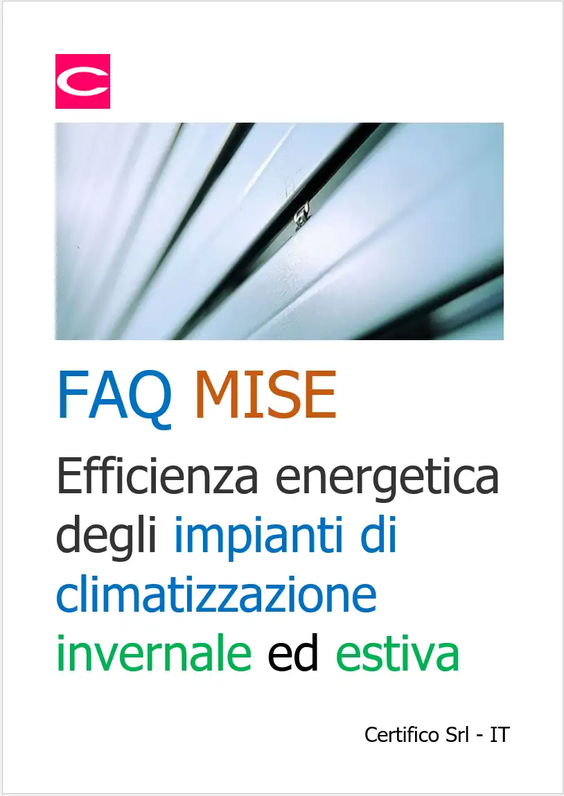 FAQ MISE Efficienza energetica impianti FAQ MISE Efficienza energetica impianti