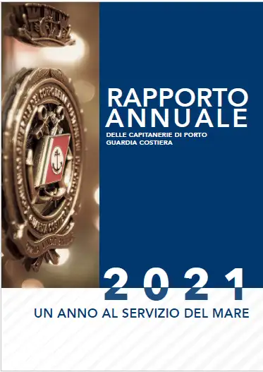 Rapporto annuale Capitanerie di porto Guardia Costiera 2021 Rapporto annuale Capitanerie di porto Guardia Costiera 2021