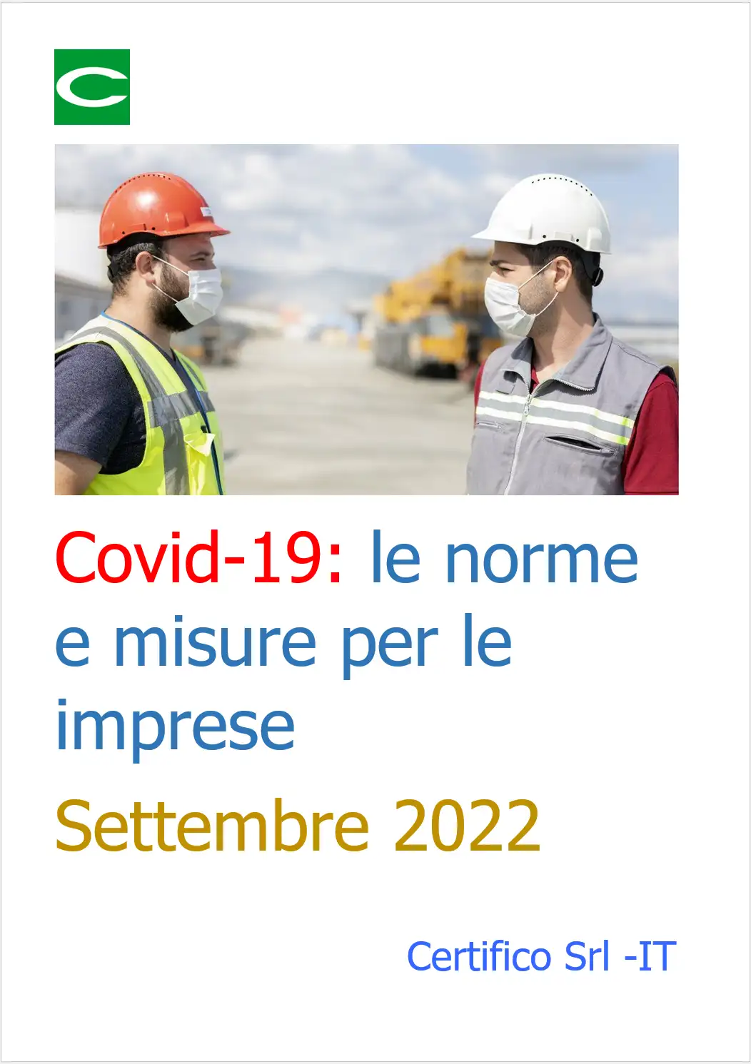 Covid 19 le norme e misure per le imprese Settembre 2022 Covid 19 le norme e misure per le imprese Settembre 2022