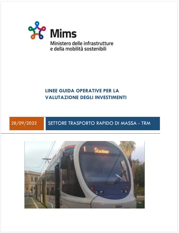 Linee Guida Operative per la valutazione degli investimenti nel settore del TRM Linee Guida Operative per la valutazione degli investimenti nel settore del TRM
