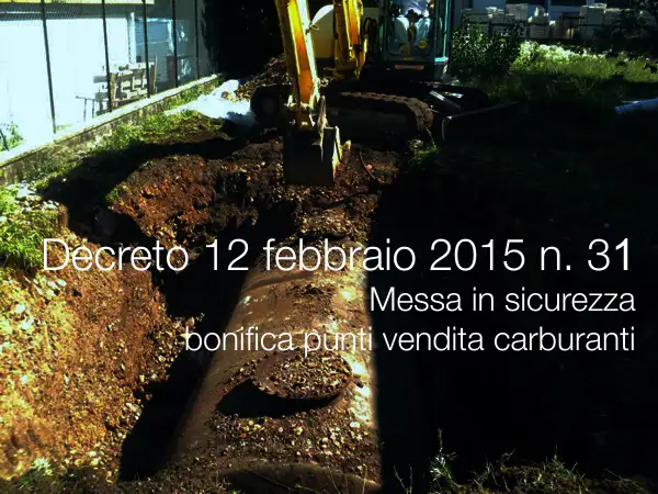 Decreto 12 febbraio 2015 n 31 Decreto 12 febbraio 2015 n 31