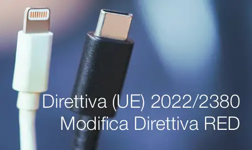 Direttiva UE 2022 2380 Modifica Direttiva RED Direttiva UE 2022 2380 Modifica Direttiva RED